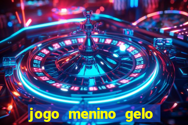 jogo menino gelo menina lava